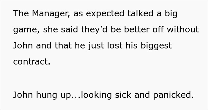 Text showing a manager dismissing John after losing his biggest contract, while John feels sick and panicked.
