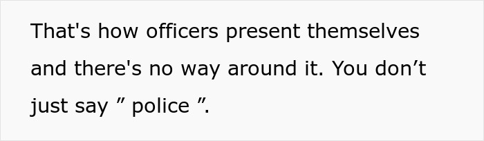 Text excerpt about how officers present themselves emphasizing the importance of not casually saying police.
