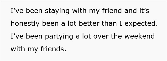 Text about staying with friend and partying more