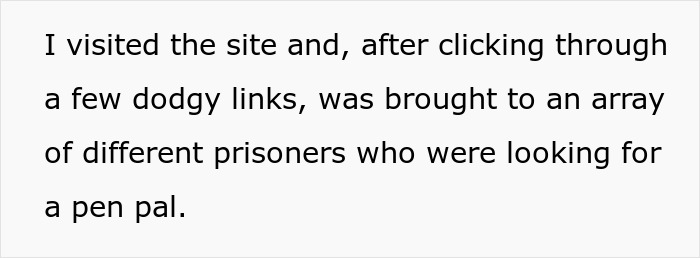 Text excerpt about visiting a site to find prisoners seeking pen pals, highlighting prisoner pen pal connection.