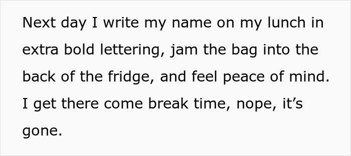 HR Refuses To Get Involved With Lunch Thief Issue Until Man Cleverly Uses HR Person's Food As Bait