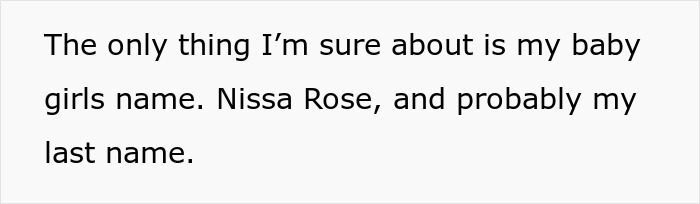 A text box stating the only thing sure is the baby name Nissa Rose. Relevant to MIL baby name fights.