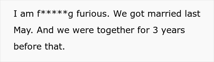 Text from a screen: I am f****g furious. We got married last May. And we were together for 3 years before that. Husband, house, finances, hoarder.
