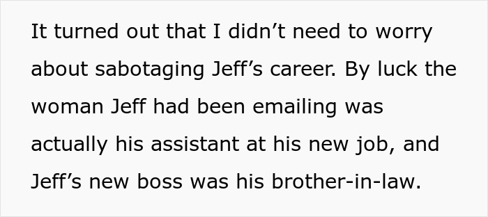 Text snippet on a white background: "It turned out that I didn't need to worry about sabotaging Jeff's career... Revenge by destroying his new life was already in motion."