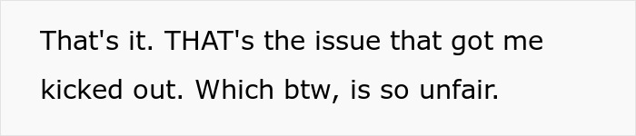 Text reads, That's it. THAT's the issue that got me kicked out. Which btw, is so unfair. highlighting a conflict related to a wedding dress.