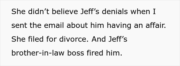 Text screenshot detailing how Jeff's wife filed for divorce and his brother-in-law fired him. The mistress revenge story unfolds.