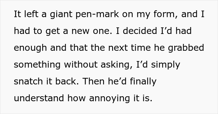 Text about a rude man who snatches things without asking and a coworker who berates him for his behavior.