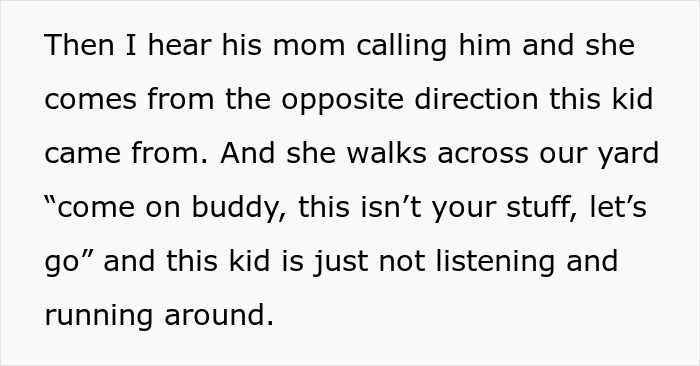 Text excerpt describing a 3YO toddler escaping home and running inside neighbor&rsquo;s house while the mom calls him.