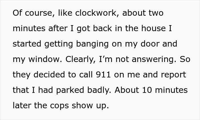 Text showing a woman dealing with entitled guests who took her parking spot, leading to calling the cops after a confrontation.