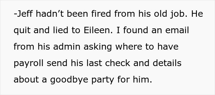Text describing Jeff quit his job, lying to Eileen. Email found about his last check and goodbye party. Revenge for destroying life.