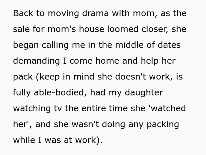 Woman shares a crazy story about her mom involving moving drama and unexpected demands during house sale preparations.