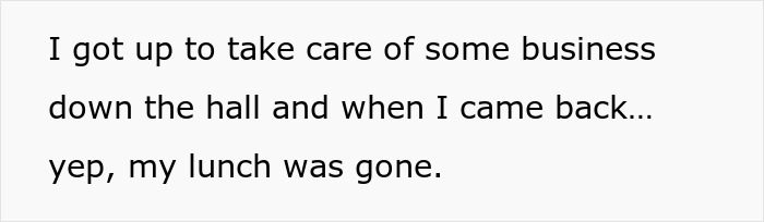 HR Refuses To Get Involved With Lunch Thief Issue Until Man Cleverly Uses HR Person's Food As Bait