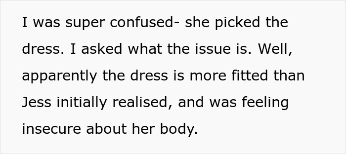 Text detailing the bride's dress choice and her insecurity. This groom and bride drama escalated over the wedding dress.