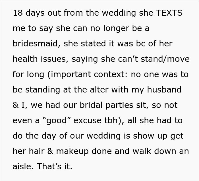 Text describes a friend skipping a wedding, hurting the bride, due to health issues, despite minimal physical demands.
