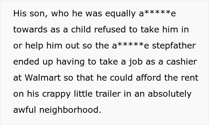 Terrible Stepfather Ends Up Getting What He Deserves When The Teen He Mistreated Grows Up