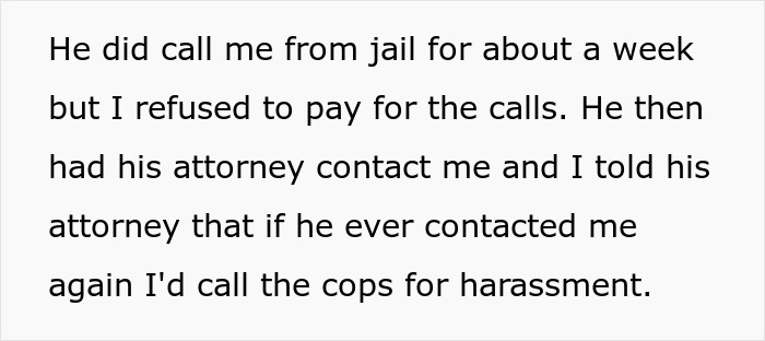 Text excerpt showing a woman explaining how a criminal and cheater ended up in jail after his ex contacted an attorney.