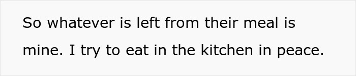 Text on a white background reads about trying to eat in the kitchen in peace after meals.
