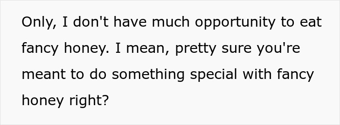 Person Contaminates Honey With Peanuts, Chaos Ensues After Allergic Roommate Decides To Eat It