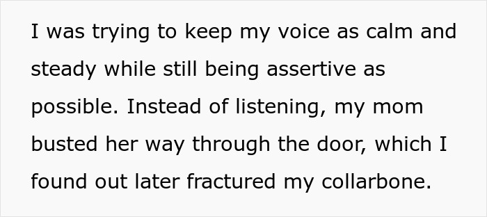 Text describing a woman sharing a crazy story about her mom involving a fractured collarbone and intense confrontation.