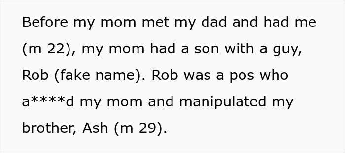 Man Refuses To Let His Estranged Brother Back Into His Life, Their Mom Tries To Force A Reunion