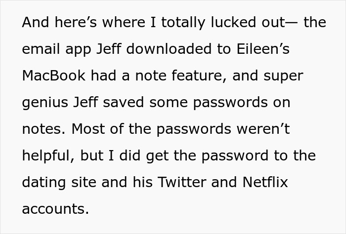 Text snippet reveals how passwords were found, enabling revenge by destroying his new life.