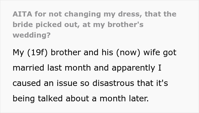 A screenshot of a Reddit post about a groom throwing out his own sis from the wedding because she won't change the dress his own bride picked.
