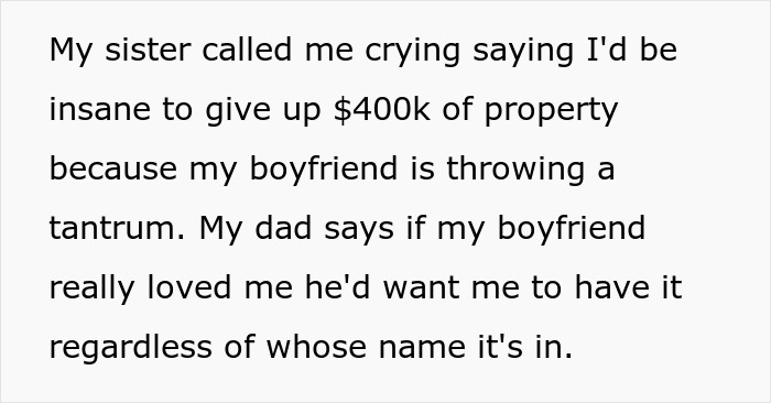 A text post, a woman considering accepting property in her name, discussing her boyfriend's reaction with family.
