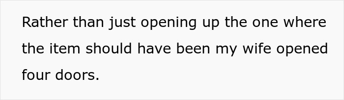 Text on screen showing a humorous complaint about wife opening multiple cabinet doors instead of just one.