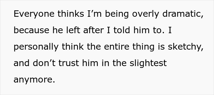 A screenshot of text on a light background, discussing a friend's strange behavior and distrust after he visited a woman alone.