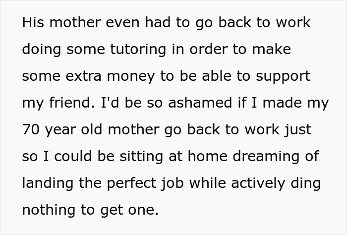 Text discussing a man feeling ashamed as his mother tutors to support his best friend working as a server. Text discussing a man feeling ashamed as his mother tutors to support his best friend working as a server.