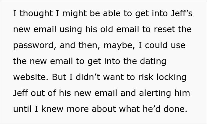 Text describing a plan to access a dating website through email. Wife's friend takes revenge by destroying his new life.