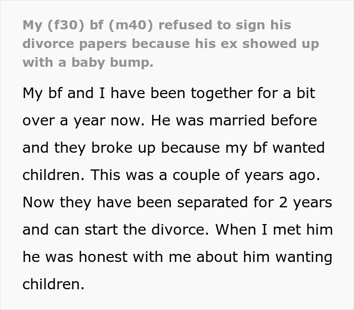 Text from an article about a guy who refuses to sign divorce papers after his childfree ex has a baby bump.