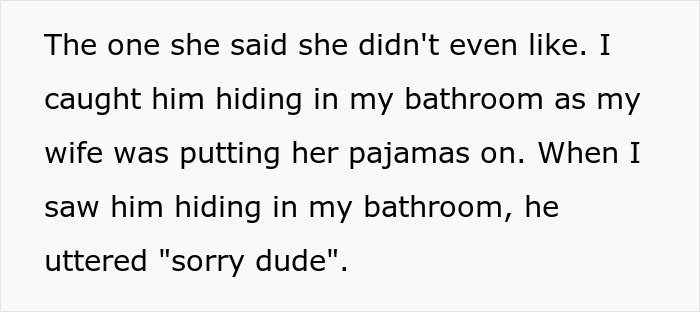 Text describing a guy moving out to save marriage who discovers a shocking bedroom twist hiding in the bathroom.