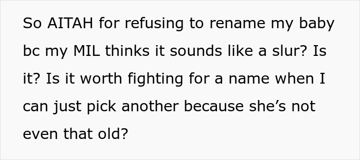 A white background with black text, posing a question about a MIL's fight over a baby name and if it's worth fighting for.