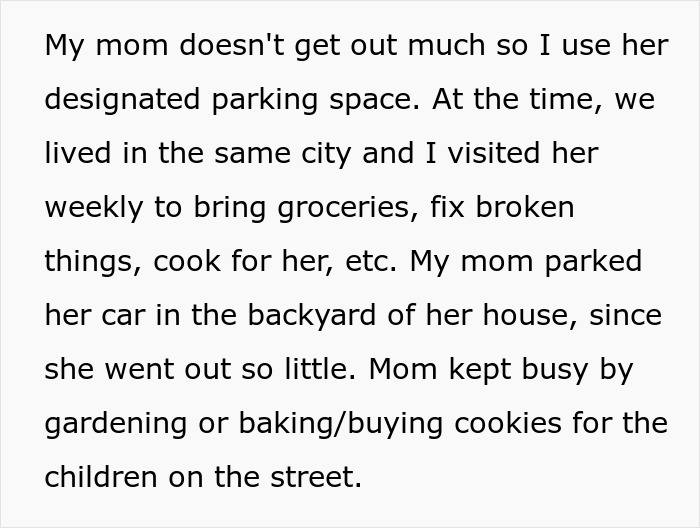 Text excerpt about using mom's designated parking and her limited outings, related to entitled woman damaging car and consequences.