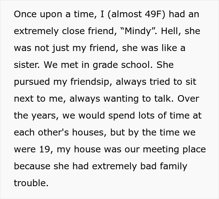 Text showing a woman describing her close friendship and the history of spending time together since grade school.