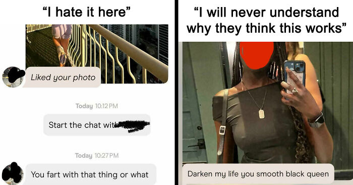 60 Unhinged Chats Women Had On Dating Apps That Might Convince You To Stay Single