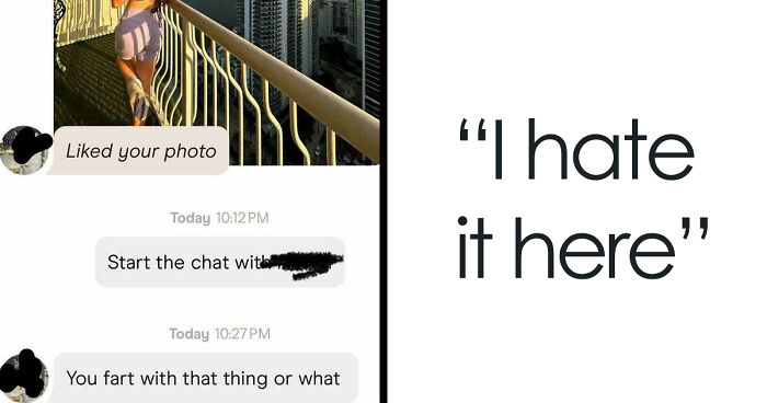 60 Unhinged Chats Women Had On Dating Apps That Might Convince You To Stay Single