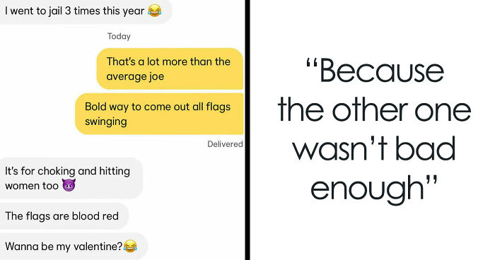 60 Unhinged Chats Women Had On Dating Apps That Might Convince You To Stay Single