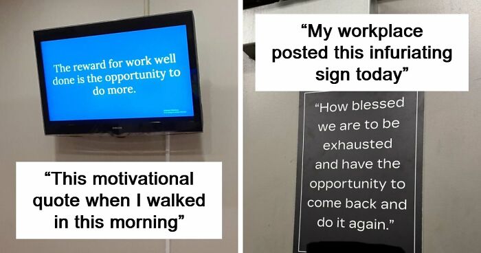 “Raise Has A Different Meaning Now”: 69 Workplace Photos That Show Why No One Wants To Work Anymore (New Pics)