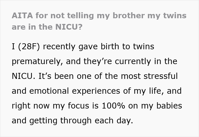 Bro Calls Sis Irresponsible For Years, Then Gets Offended She Doesn&rsquo;t Tell Him Her Kids Are At NICU