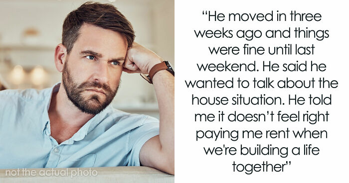 “He Called Me Controlling”: Entitled BF Wants GF To Add Him To Home Deed She Bought 5 Years Ago