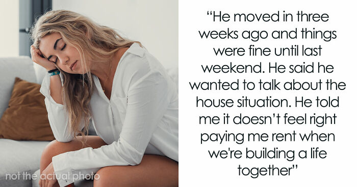 “He Called Me Controlling”: Entitled BF Wants GF To Add Him To Home Deed She Bought 5 Years Ago