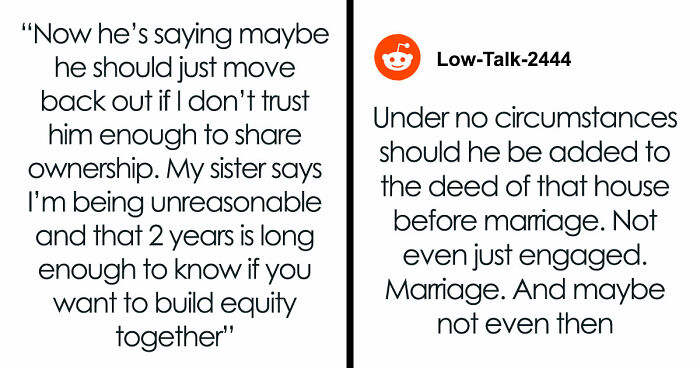 “He Called Me Controlling”: Entitled BF Wants GF To Add Him To Home Deed She Bought 5 Years Ago
