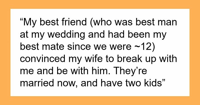 36 Wild Friendship Betrayals That Sound Fake But Sadly Aren’t