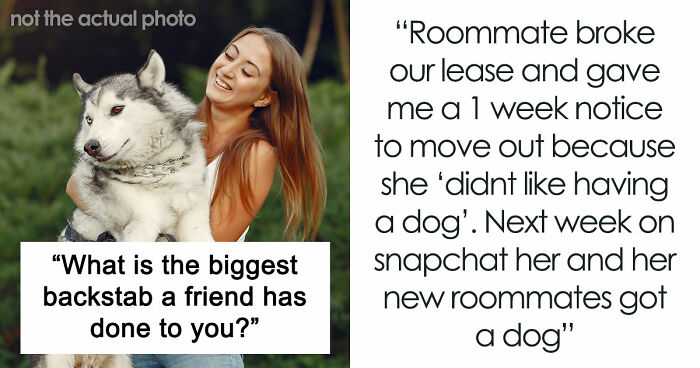 36 Wild Friendship Betrayals That Sound Fake But Sadly Aren’t