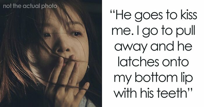 67 People Share The Exact Second Their Attraction Ended On The First Date Because Of An Ick