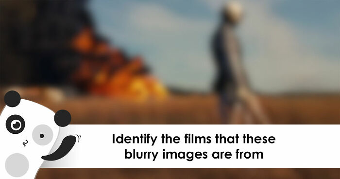 The Ultimate Film Buff Quiz: Name 24 Movies With Only A Single Blurry Scene