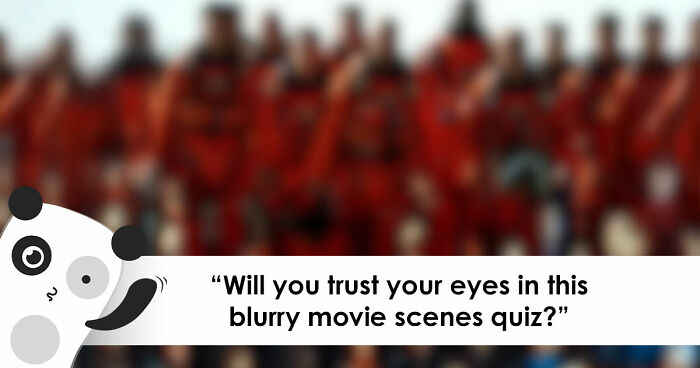 The Ultimate Film Buff Quiz: Name 24 Movies With Only A Single Blurry Scene
