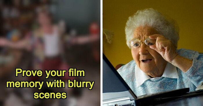 The Ultimate Film Buff Quiz: Name 24 Movies With Only A Single Blurry Scene